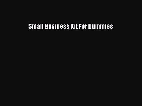 [PDF] Small Business Kit For Dummies [Read] Online