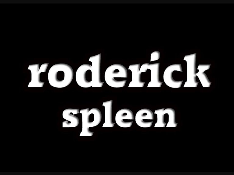RODERICK - Spleen (1985)