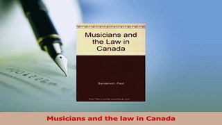 Download  Musicians and the law in Canada Ebook Online