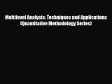 Download ‪Multilevel Analysis: Techniques and Applications (Quantitative Methodology Series)‬