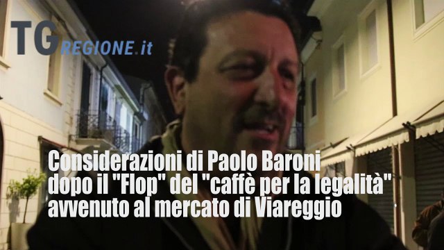 Dichiarazioni di Paolo Baroni sulla manifestazione un caffè per la legalità a Viareggio