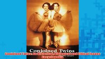 Free   Conjoined Twins An Historical Biological and Ethical Issues Encyclopedia Read Download