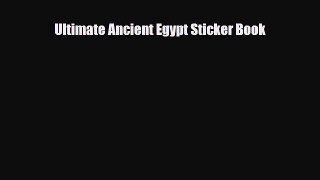 Read ‪Ultimate Ancient Egypt Sticker Book Ebook Free