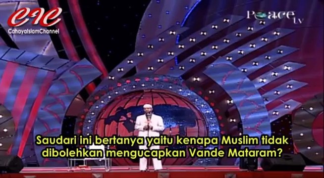 Muslim Dilarang Mengucapkan atau Menyanyikan Vande Mataram | Dr Zakir Naik Sub Indo