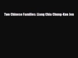 Download ‪Two Chinese Families: Liang Chia Chung-Kuo Jen PDF Free