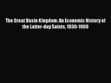 [Read book] The Great Basin Kingdom: An Economic History of the Latter-day Saints 1830-1900