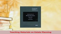 Download  Teaching Materials on Estate Planning Ebook Online