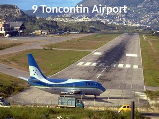 Steven Porter Wadsworth - Top 10 Most Dangerous International airport Landings in The Earth