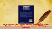 Download  Agricultural and Environmental Research in Small Countries Innovative Approaches to Free Books