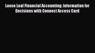 [Read book] Loose Leaf Financial Accounting: Information for Decisions with Connect Access