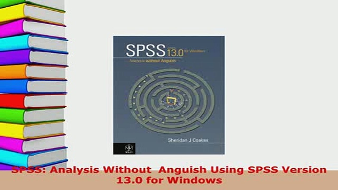 PDF  SPSS Analysis Without  Anguish Using SPSS Version 130 for Windows Download Online