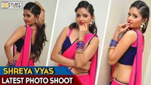 Shreya Vyas Latest Photoshoot - Filmyfocus.com