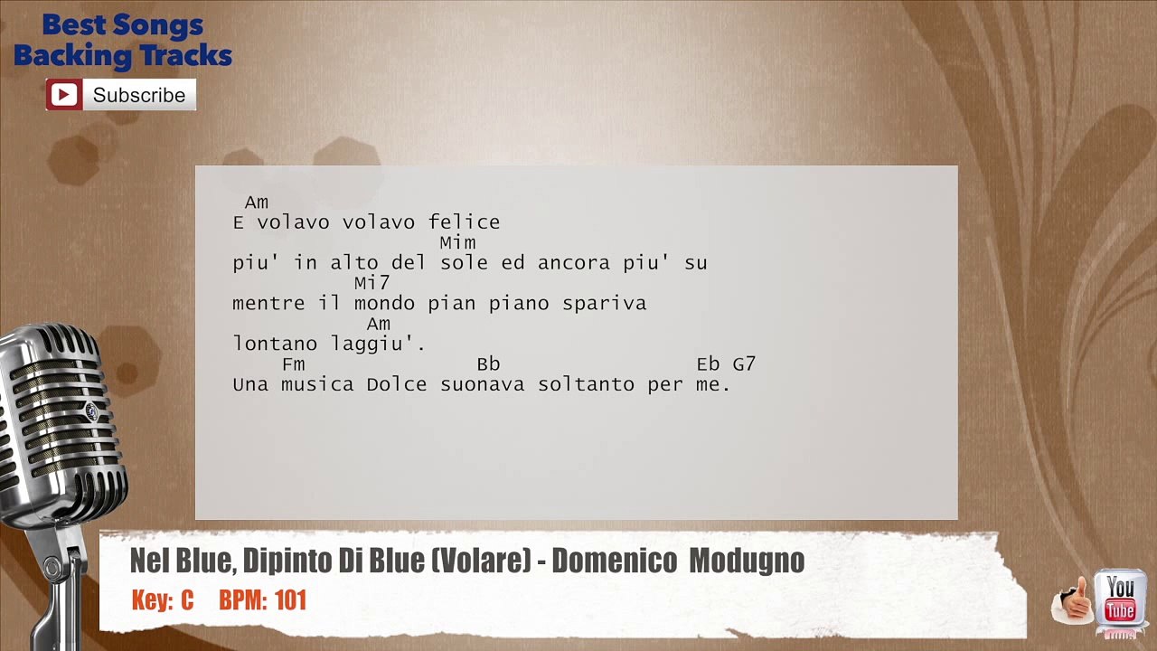 Nel Blue Dipinto Di Blue (Volare) - Domenico Modugno Vocal Backing Track with chords and lyrics