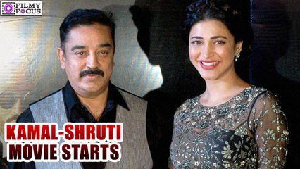 Kamal Haasan & Shruti Movie starts from April 29 | filmyfocus.com