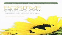 Download Positive Psychology  The Scientific and Practical Explorations of Human Strengths