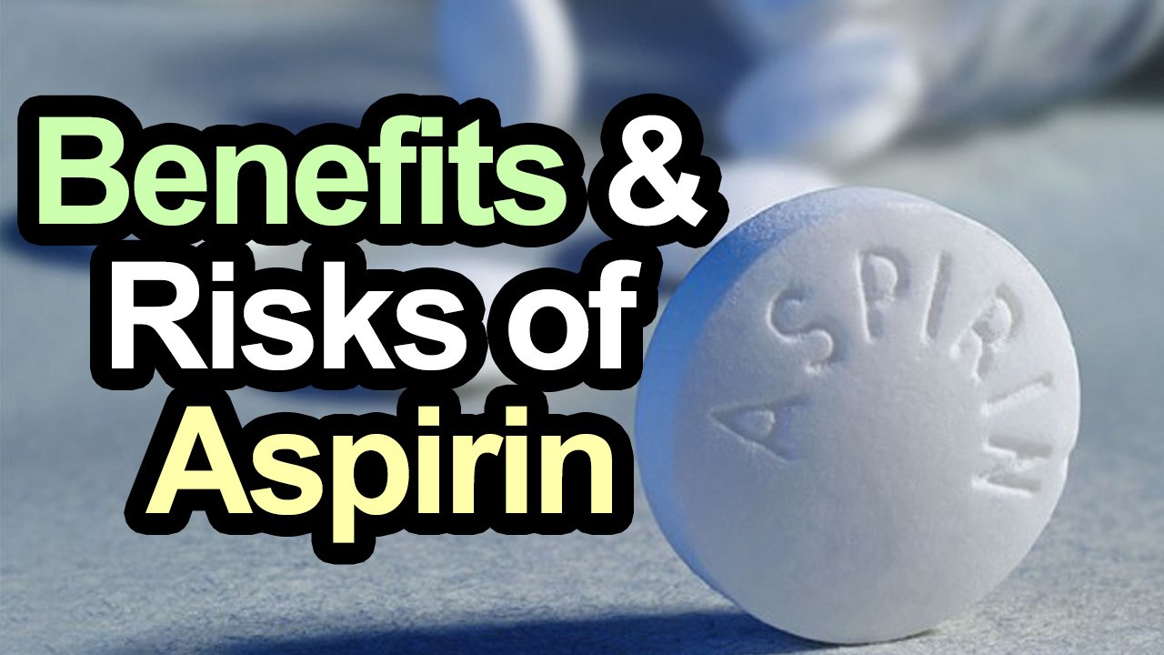 Aspirin : The Benefits and Risks of Aspirin || Health Meditations