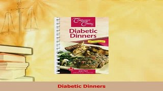 Read  Diabetic Dinners Ebook Free