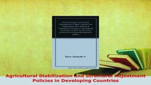 PDF  Agricultural Stabilization and Structural Adjustment Policies in Developing Countries PDF Online