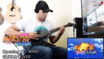 ナルト 疾風伝 Naruto Shippuden Opening 17 - Wind Guitar Cover