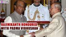 Rajinikanth honoured with Padma Vibhushan | filmyfocus.com