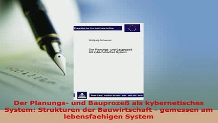 Download  Der Planungs und Bauprozeß als kybernetisches System Strukturen der Bauwirtschaft  Ebook