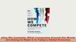 Download  How We Compete What Companies Around the World Are Doing to Make it in Todays Global Ebook