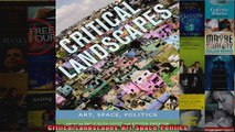 Read  Critical Landscapes Art Space Politics  Full EBook