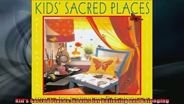 READ book Kids Sacred Places Rooms for Believing and Belonging DOWNLOAD ONLINE
