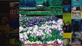 Read  The Art of the Japanese Garden  Full EBook