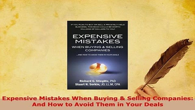 Download Expensive Mistakes When Buying Selling Companies And How to Avoid Them in Your Deals Download Online