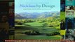 Read  Nicklaus by Design Golf Course Strategy and Architecture  Full EBook