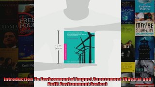 Read  Introduction To Environmental Impact Assessment Natural and Built Environment Series  Full EBook