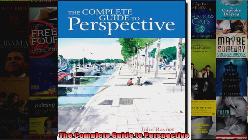 Read  The Complete Guide to Perspective  Full EBook