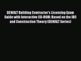 [Read book] DEWALT Building Contractor's Licensing Exam Guide with Interactive CD-ROM: Based