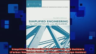 FREE DOWNLOAD  Simplified Engineering for Architects and Builders ParkerAmbrose Series of Simplified READ ONLINE