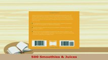 Download  500 Smoothies  Juices Read Online