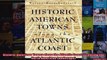 Read  Historic American Towns along the Atlantic Coast Creating the North American Landscape  Full EBook