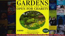Read  Gardens of England and Wales Open for Charity 1999  Full EBook