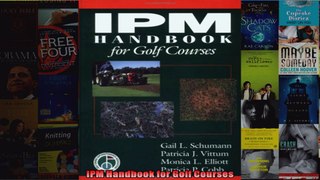 Read  IPM Handbook for Golf Courses  Full EBook