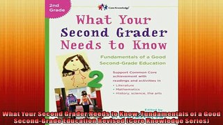 READ book  What Your Second Grader Needs to Know Fundamentals of a Good SecondGrade Education  FREE BOOOK ONLINE