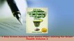 Download  7 Day Green Juicing Diet Detox Plan Juicing for Great Health Volume 2 PDF Book Free