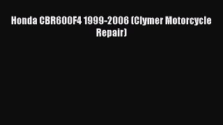 Read Honda CBR600F4 1999-2006 (Clymer Motorcycle Repair) PDF Free