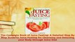 PDF  The Complete Book of Juice Fasting A Detailed Step By Step Guide to Juice Fasting for Free Books