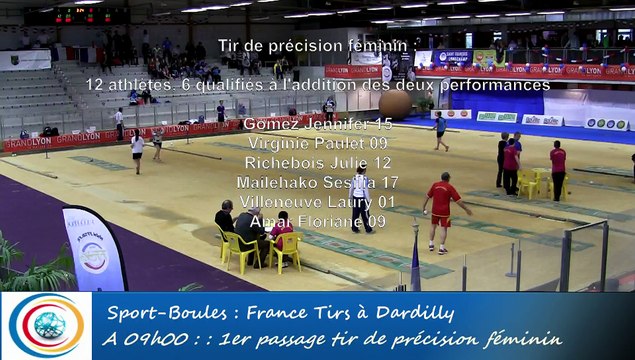 Premier passage, tir de précision féminin, France Tirs 2016, Sport Boules, Dardilly 2016