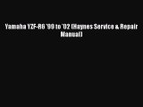 Download Yamaha YZF-R6 '99 to '02 (Haynes Service & Repair Manual) Ebook Free