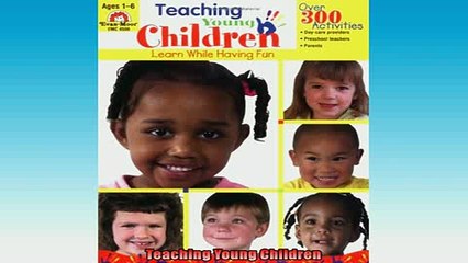 READ book  Teaching Young Children  FREE BOOOK ONLINE