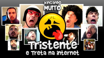 Xingando Muito Tristente e Treta na Internet!