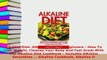 PDF  Alkaline Diet Alkaline Diet For Beginners  How To Lose Weight Cleanse Your Body And Feel Free Books