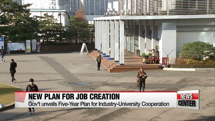Korea unveils 5-year plan to boost jobs though industry-university cooperation