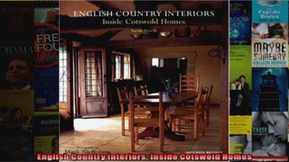 Read  English Country Interiors Inside Cotswold Homes  Full EBook